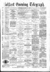 Belfast Telegraph Saturday 12 October 1878 Page 1