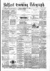 Belfast Telegraph Tuesday 17 December 1878 Page 1