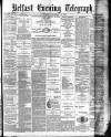 Belfast Telegraph Monday 15 September 1879 Page 1