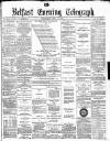 Belfast Telegraph Wednesday 30 June 1880 Page 1