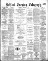 Belfast Telegraph Thursday 01 September 1881 Page 1