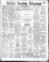 Belfast Telegraph Monday 05 December 1881 Page 1