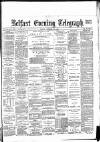 Belfast Telegraph Friday 15 January 1886 Page 1