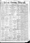 Belfast Telegraph Wednesday 30 June 1886 Page 1
