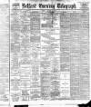 Belfast Telegraph Friday 01 October 1886 Page 1
