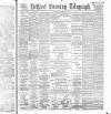 Belfast Telegraph Wednesday 23 March 1887 Page 1
