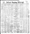 Belfast Telegraph Saturday 14 May 1887 Page 1