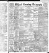 Belfast Telegraph Monday 01 August 1887 Page 1