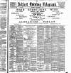 Belfast Telegraph Wednesday 07 September 1887 Page 1