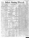 Belfast Telegraph Tuesday 17 April 1888 Page 1