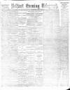 Belfast Telegraph Wednesday 25 April 1888 Page 1