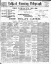 Belfast Telegraph Wednesday 06 June 1888 Page 1