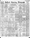 Belfast Telegraph Saturday 11 August 1888 Page 1