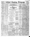 Belfast Telegraph Friday 19 October 1888 Page 1
