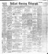 Belfast Telegraph Saturday 24 November 1888 Page 1