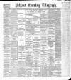 Belfast Telegraph Friday 14 December 1888 Page 1