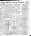 Belfast Telegraph Thursday 07 February 1889 Page 1