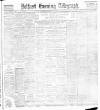 Belfast Telegraph Thursday 28 February 1889 Page 1