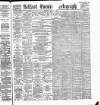 Belfast Telegraph Thursday 16 May 1889 Page 1