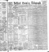 Belfast Telegraph Tuesday 11 June 1889 Page 1