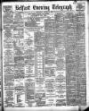 Belfast Telegraph Wednesday 14 August 1889 Page 1