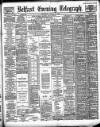 Belfast Telegraph Wednesday 21 August 1889 Page 1