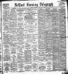 Belfast Telegraph Tuesday 01 October 1889 Page 1
