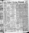 Belfast Telegraph Thursday 10 October 1889 Page 1
