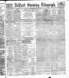 Belfast Telegraph Tuesday 28 January 1890 Page 1