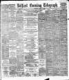 Belfast Telegraph Thursday 13 March 1890 Page 1