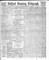Belfast Telegraph Thursday 24 April 1890 Page 1