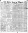Belfast Telegraph Friday 23 May 1890 Page 1
