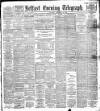 Belfast Telegraph Saturday 13 September 1890 Page 1