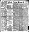 Belfast Telegraph Saturday 21 March 1891 Page 1