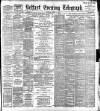 Belfast Telegraph Thursday 02 April 1891 Page 1