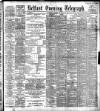 Belfast Telegraph Thursday 15 October 1891 Page 1