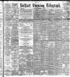 Belfast Telegraph Monday 14 December 1891 Page 1