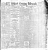 Belfast Telegraph Saturday 02 January 1892 Page 1
