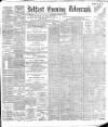 Belfast Telegraph Saturday 09 January 1892 Page 1