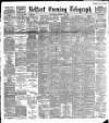 Belfast Telegraph Wednesday 27 January 1892 Page 1