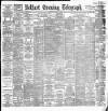 Belfast Telegraph Saturday 02 July 1892 Page 1