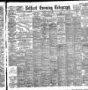 Belfast Telegraph Wednesday 07 April 1897 Page 1