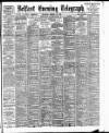 Belfast Telegraph Thursday 20 January 1898 Page 1