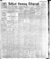 Belfast Telegraph Monday 03 October 1898 Page 1