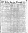 Belfast Telegraph Saturday 05 November 1898 Page 1