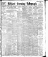 Belfast Telegraph Wednesday 16 November 1898 Page 1
