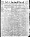 Belfast Telegraph Saturday 11 February 1899 Page 1