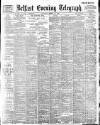 Belfast Telegraph Saturday 25 March 1899 Page 1