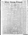 Belfast Telegraph Monday 01 May 1899 Page 1