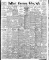 Belfast Telegraph Monday 08 May 1899 Page 1